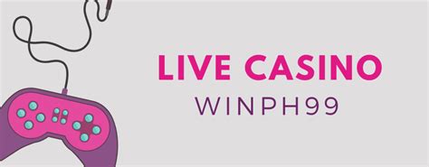 winph99.com|Live Casino .